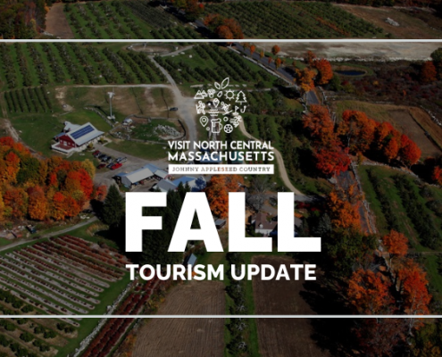 Visit North Central Massachusetts Fall 2024 Tourism Update